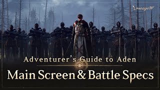 Lineage W Main Screen amp Battle Specs｜Adventurers Guide to Aden｜ [upl. by Leunamme]