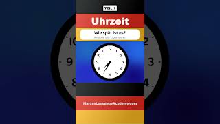 🇩🇪 Lerne die Uhrzeit auf Deutsch 110  Fragen und Antworten für Anfänger deutschlernen shorts [upl. by Eanar97]