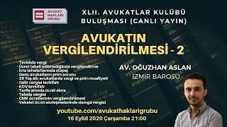 Avukatın Vergilendirilmesi  2 [upl. by Gerrie332]