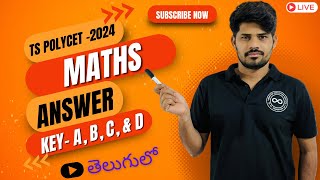 Ts polycet 2024 Maths Answer Key  SetABCD  Chaitu7  తెలుగులో  polycet2024 10thclass [upl. by Artinahs]