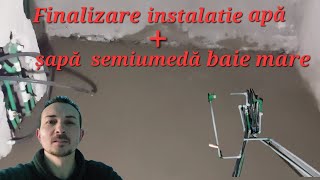 Renovare apartamentEp 21Finalizare instalatie sanitară  șapă semiumedă baie mare [upl. by Ladnik]