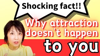 Shocking fact The real reason why attraction doesnt occur [upl. by Donahoe]