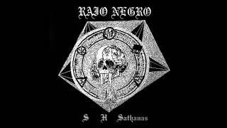 Raio Negro  S H Sathanas Full Demo 2014 [upl. by Linell287]