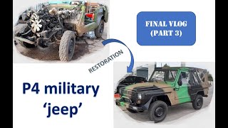 Peugeot P4 army jeep restoration Final vlog with first start and drive Restoration summary [upl. by Leroy]