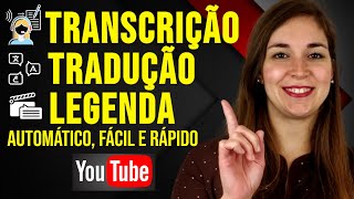 Como Fazer Transcrição Tradução e Legenda de Áudios e Vídeos para o Youtube Passo a Passo [upl. by Anaer108]