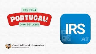 COMO DECLARAR E SIMULAR IRS 2024 PASSO A PASSO [upl. by Bashemeth]