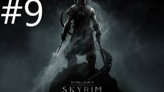 Elder Scrolls V Skyrim Walkthrough 9 Arabic  تختيم سكايرم 9 [upl. by Assilen52]