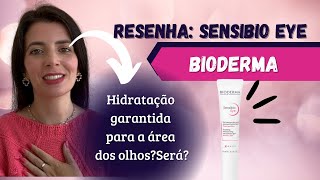 Hidratante para área dos olhos Sensibio eye  Bioderma [upl. by Yggam]