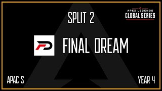 Final Dream  APAC S  ALGS Year 4  Split 2  Match Day 9 B vs C  Full VOD  06232024 [upl. by Appilihp]