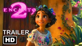 Encanto 2 trailer movie teaser one movies [upl. by Gnil427]