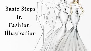 Steps in Fashion Illustration [upl. by Ettenhoj]