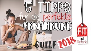 Die BESTE Ernährungsweise  5 Tipps zum dauerhaften Erfolg  Beste Diät [upl. by Jarib723]