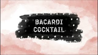 How To Make Rum Based Cocktail  Bacardi Cocktail  Variation Of Bacardi Cocktail To Bacardi Special [upl. by Maggy]