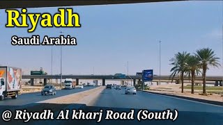 🇸🇦 Riyadh Road  AL Kharj Road South  Saudi Arabia [upl. by Jeffery398]