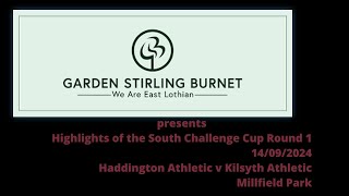 Haddington Athletic v Kilsyth Athletic  14 09 2024 [upl. by Barcus]