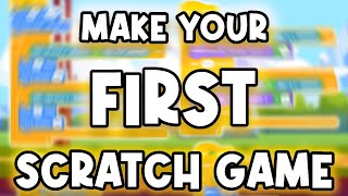 How to Make your FIRST Scratch Game  Beginner Tutorial [upl. by Ayote]