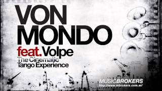 Vivre Pour Vivre  The Cinematic Tango Experience  Von Mondo feat Posado  HQ [upl. by Roydd]