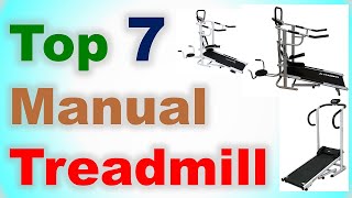 Top 7 Best Manual Treadmill in India 2020 with Price [upl. by Suoicerpal]