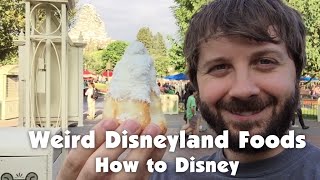 WEIRD FOODS AT DISNEYLAND  How 2 Disney [upl. by Ehctav]