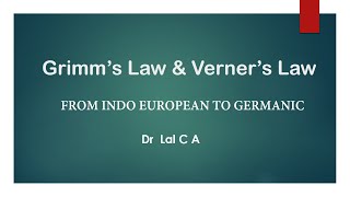 Grimms Law and Verners Law [upl. by Aitnahs118]