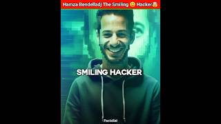 Smiling Hacker Hamza Bendelladj 🤯 factsinhindi amazingfacts shorts interestingfacts [upl. by Neyugn]