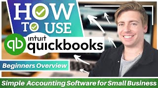 How To Use QuickBooks  Simple Online Accounting Software QuickBooks Tutorial [upl. by Latrice29]