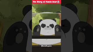 Story of Panda Bear 🐼 of We Bare Bears [upl. by Ttergram]