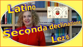 Corso di Latino SECONDA DECLINAZIONE Lez 6 [upl. by Rachelle]