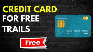 How to Get a Free CREDIT CARD For Online Transactions and Free Trails in 2024 Secret [upl. by Bonine394]