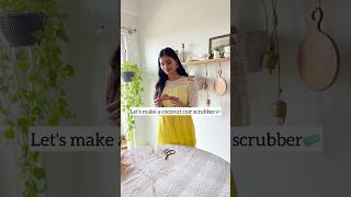 Let’s make coconut coir scrubber 🥥 at home ecofriendlydiy coconutcoir scrubber crafts [upl. by Surbeck]