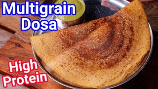 High Protein Multigrain Dosa  Perfect Morning Breakfast Meal  Mixed Dal Dosa  Weight Loss Dosa [upl. by Jutta]