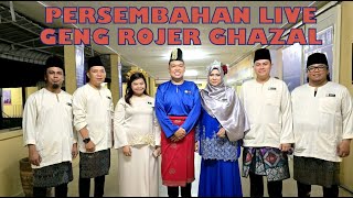 PERSEMBAHAN LIVE GENG ROJER GHAZAL  FIESTA GHAZAL NUSANTARA 2024 [upl. by Laurin]