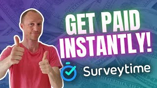 Surveytime Review – Get Paid Instantly HUGE Updates [upl. by Aklim871]