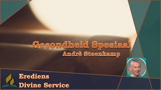 Gesondheid Spesiaal  Andrè amp Amanda Steenkamp [upl. by Algernon499]