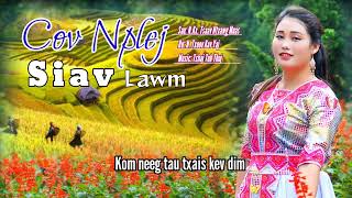 COV NPLEJ SIAV LAWM  Nkauj Ntseeg  By N Txoov Kav  NTxoovkuangv channel [upl. by Erickson]