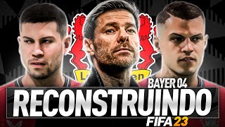 RECONSTRUINDO O BAYER LEVERKUSEN  FIFA 23 Modo Carreira [upl. by Ahseniuq]