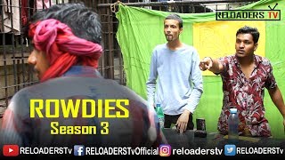 Rowdies Audition  Season 3  Reloaders Tv [upl. by Amsirac679]