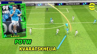 REVIEW KVARATSKHELIA POTW 98 RATED CARD CRAZY DRIBBLING 🔥 EFOOTBALL 24 MOBILE [upl. by Leruj937]