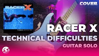 Racer X  Technical Difficulties Guitar Solo Cover [upl. by Alvy]