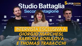 quotStudio Battaglia 2quot intervista a Barbora Bobulova Thomas Trabacchi e Giorgio Marchesi [upl. by Deth68]