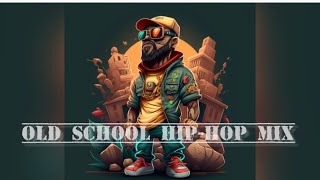 Old School HipHop mixOld School mix HipHop [upl. by Peterus]