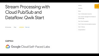 Stream Processing with Cloud PubSub and Dataflow Qwik Start Qwiklab [upl. by Oap981]