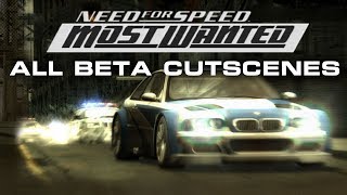 NFSMost Wanted  ALL Beta cutscenes [upl. by Cornew]