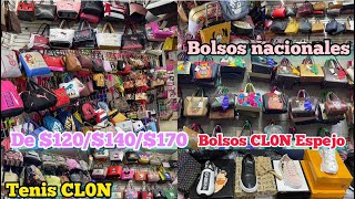 👜 Bolsos de 120140170 pesos  Bolsos Cl0n Espejo y Nacionales  Tenis Clon en Centro CDMX [upl. by Edelman]