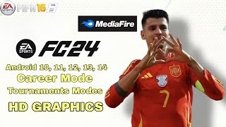 FIFA 16 MOD EA Sports FC 24 Android Offline APK  DATA OBB MediaFire BIG UPDATE KITS PLAYERS 2425 [upl. by Candace]