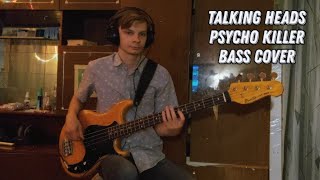 Talking Heads  Psycho Killer Bass Cover [upl. by Nospmas198]