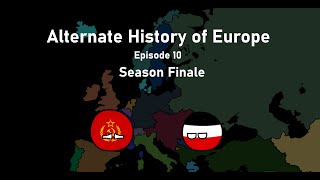 Alternate History of Europe  Episode 10  quotArmisticequot Season Finale [upl. by Eilrac]