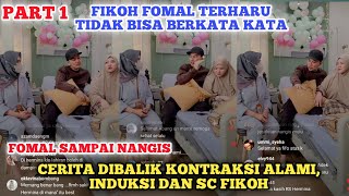 PART 1  FIKOH MERASAKAN SAKIT KONTRAKSI ALAMI  INDUKSI  SC PERJUANGAN FIKOH SAAT MELAHIRKAN [upl. by Adyahs]