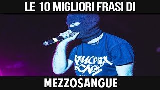 MEZZOSANGUE  LE SUE 10 MIGLIORI FRASI [upl. by Hgielra]