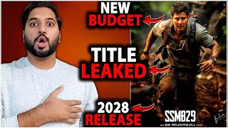 SSMB29 Shocking Update  Title Leaked  SSMB29 Release Date Update  SSMB29 Actress And Budget [upl. by Claudine]